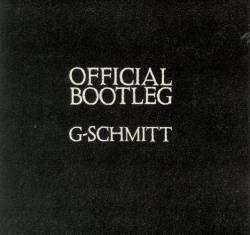 G-Schmitt : Official Bootleg